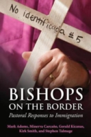 Bishops on the Border