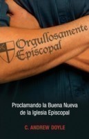 Orgullosamente Episcopal (Edicin espaol)