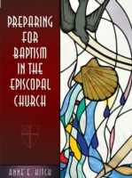 Preparing for Baptism in the Episcopal Church