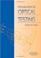 Introduction to Optical Testing