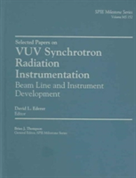 Selected Papers on VUV Synchrotron Radiation Instrumentation Beam Line and Instrument Development