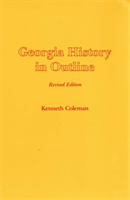 Georgia History in Outline