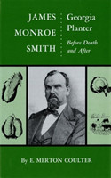 James Monroe Smith, Georgia Planter