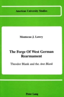 Forge of West German Rearmament