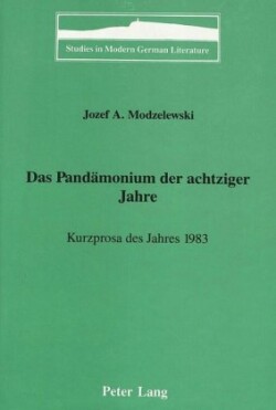 Pandaemonium der Achtziger Jahre
