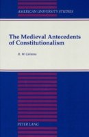 Medieval Antecedents of Constitutionalism