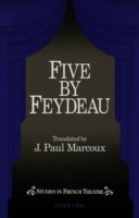 Five by Feydeau