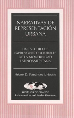 Narrativas de Representacion Urbana