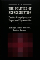 Politics of Representation Election Campaigning and Proportional Representation