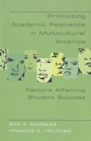 Promoting Academic Resilience in Multicultural America