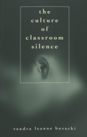 Culture of Classroom Silence