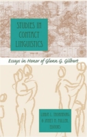 Studies in Contact Linguistics Essays in Honor of Glenn G. Gilbert