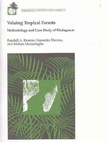 Valuing Tropical Forests