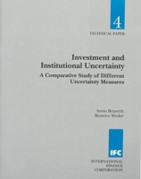 Investment and Institutional Uncertainty