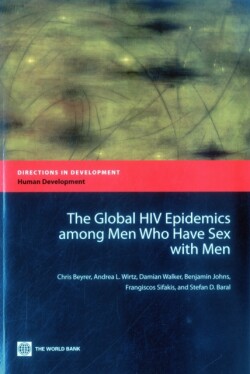 Global HIV Epidemics among Men who have Sex with Men (MSM)