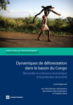 Dynamiques de déforestation dans le basin du Congo