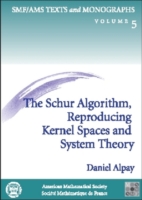 Schur Algorithm, Reproducing Kernel Spaces and System Theory