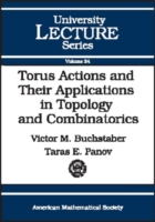 Torus Actions and Their Applications in Topology and Combinatorics