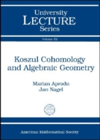 Koszul Cohomology and Algebraic Geometry