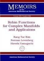 Robin Functions for Complex Manifolds and Applications
