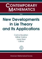 New Developments in Lie Theory and Its Applications