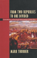 From Two Republics to One Divided