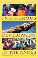 Indigenous Development in the Andes