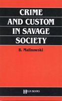 Crime and Custom in Savage Society