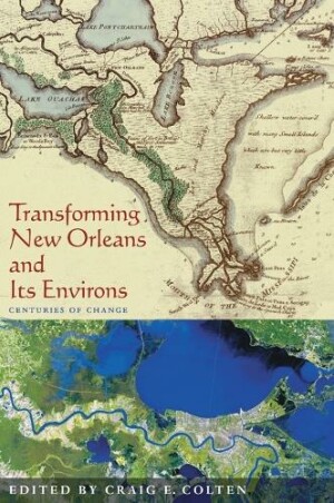 Transforming New Orleans & Its Environs