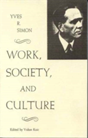 Work, Society, and Culture