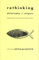 Rethinking Philosophy of Religion