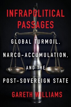 Infrapolitical Passages