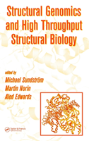Structural Genomics and High Throughput Structural Biology