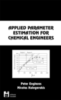 Applied Parameter Estimation for Chemical Engineers