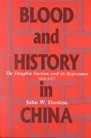 Blood and History in China