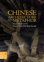 Chinese Architecture and Metaphor