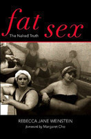 Fat Sex Volume 1