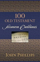 100 Old Testament Sermon Outlines