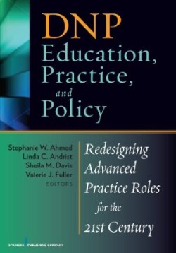 DNP Education, Practice, and Policy