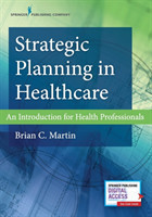 Strategic Planning in Healthcare