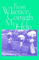 From Whence Cometh My Help
