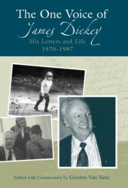 One Voice of James Dickey