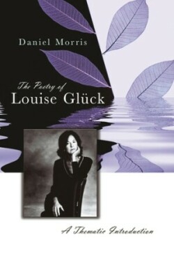 Poetry of Louise Gluck