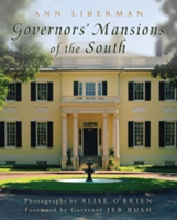 Governors' Mansions of the South Volume 1