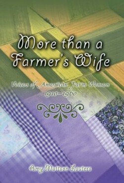 More Than a Farmer's Wife