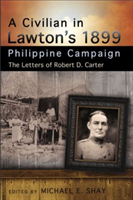 Civilian in Lawton's 1899 Philippine Campaign