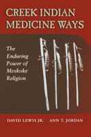Creek Indian Medicine Ways