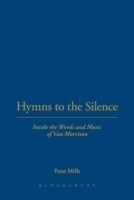 Hymns to the Silence