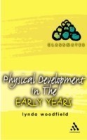 Physical Development in the Early Years