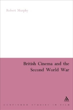 British Cinema and the Second World War